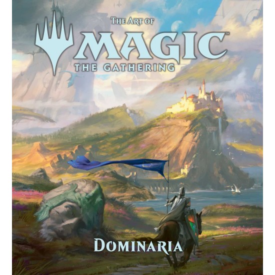 The Art of Magic The Gethering Dominaria