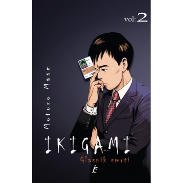 Ikigami Vol. 2