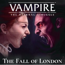 Vampire Eternal Struggle The Fall of London 