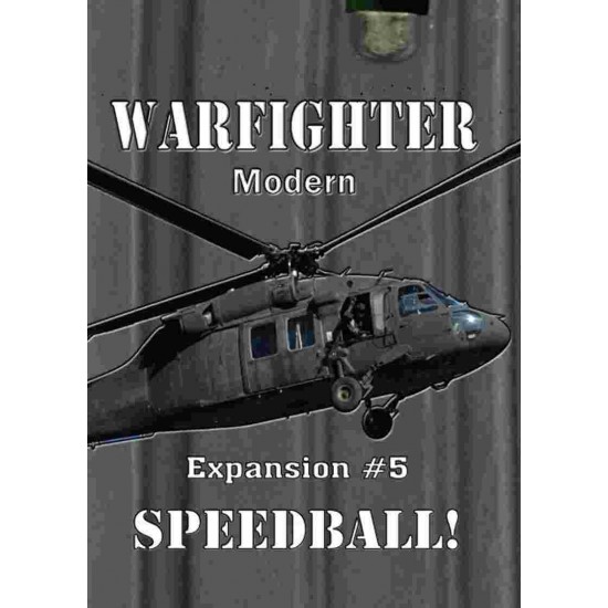 Warfighter: Expansion #5 – Speedball