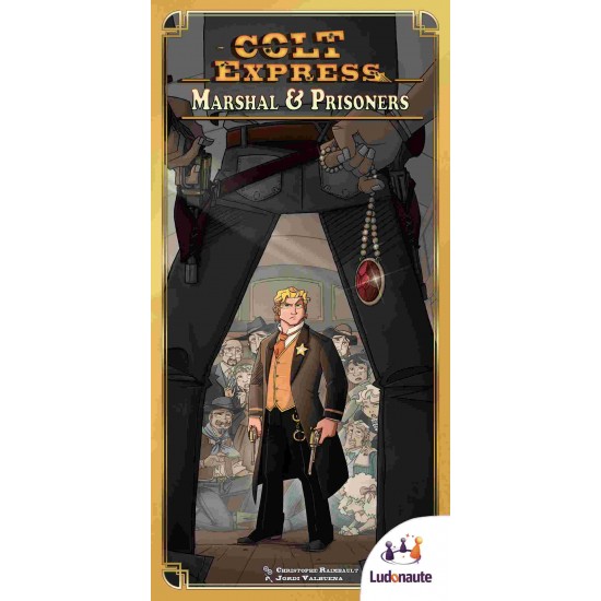 Colt Express: Marshal & Prisoners