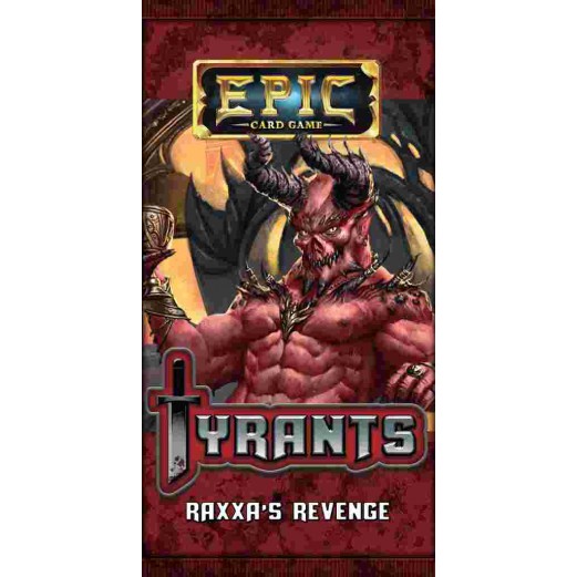 Epic Card Game: Tyrants – Raxxa's Revenge