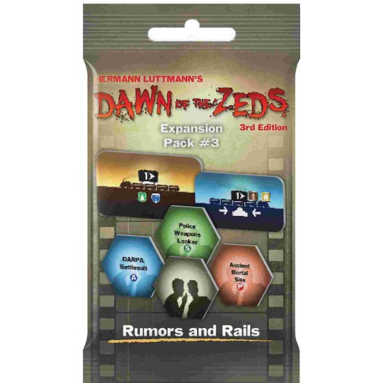 Dawn of the Zeds (Third Edition): Expansion Pack #3 – Rumors and Rails