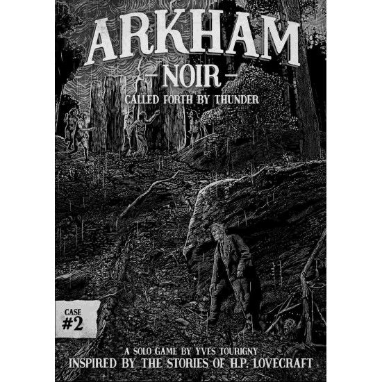 Arkham Noir: Case #2 – Called Forth By Thunder