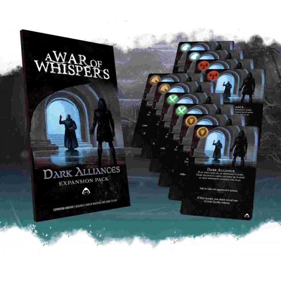 A War of Whispers: Dark Alliances