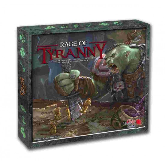 Too Many Bones: Rage of Tyranny