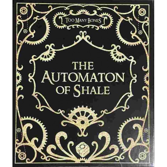 Too Many Bones The Automaton of Shale
