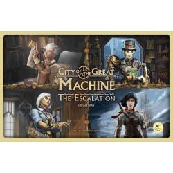 City of the Great Machine: The Escalation