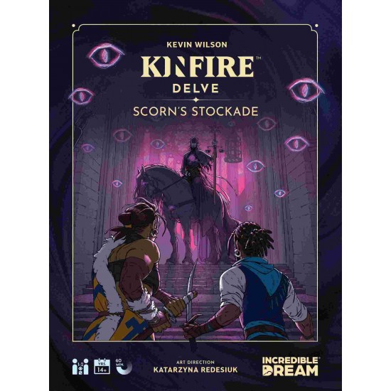 Kinfire Delve: Scorn's Stockade