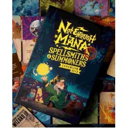 Not Enough Mana: Spellsmiths & Summoners