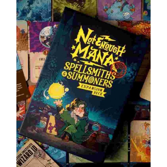 Not Enough Mana: Spellsmiths & Summoners