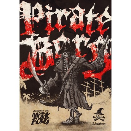 Pirate Borg RPG Core Rulebook
