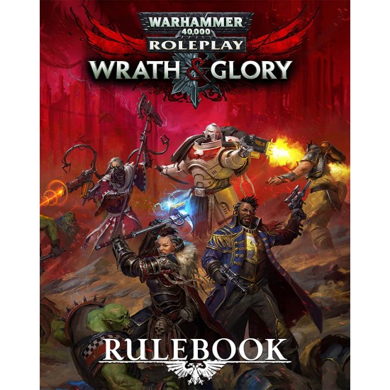 Warhammer 40k Wrath & Glory Rulebook