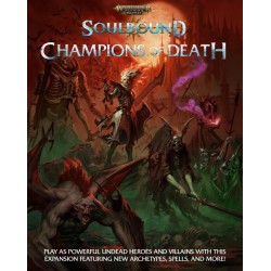 Warhammer Age of Sigmar Soulbound RPG Champions of Death