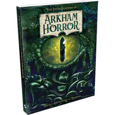 Arkham Horror Novels The Investigators of Arkham Horror