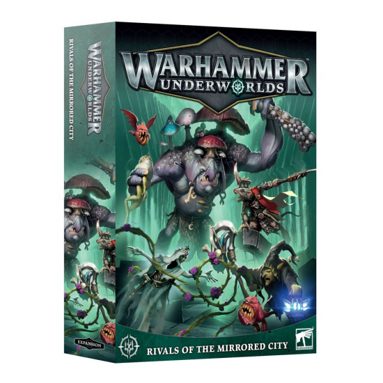 Warhammer Underworlds – Rivals Of The Mirrored City