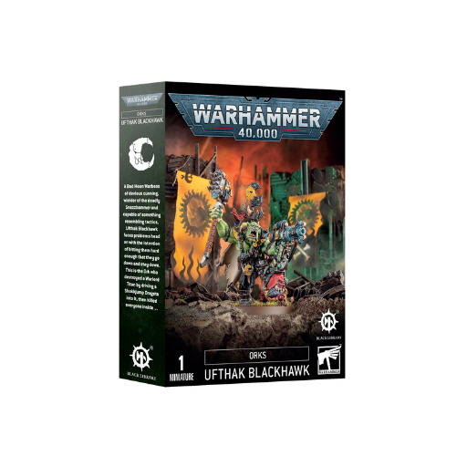 Orks - Ufthak Blackhawk