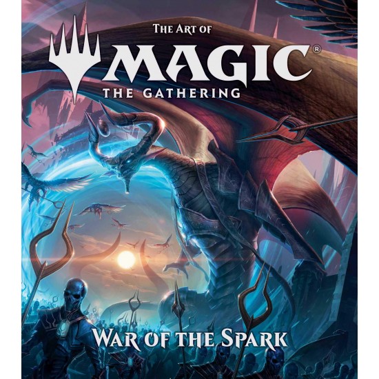The art of magic the gathering War of the Spark