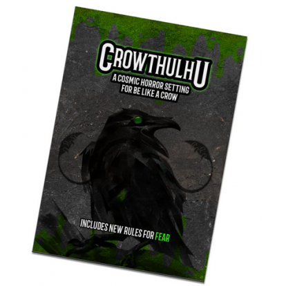 Be Like A Crow Solo RPG Crowthulhu Expansion